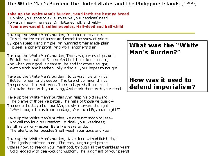 The White Man's Burden: The United States and The Philippine Islands (1899) Take up