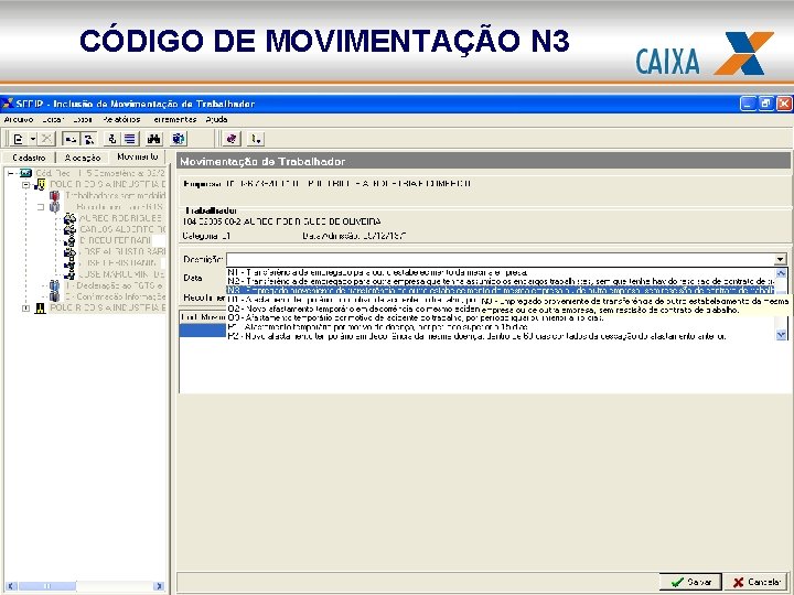 CÓDIGO DE MOVIMENTAÇÃO N 3 