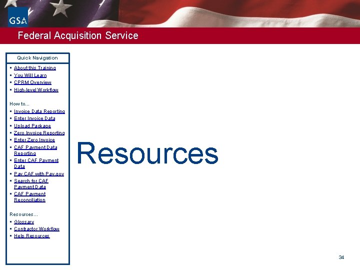 Federal Acquisition Service Quick Navigation § § About this Training You Will Learn CPRM Federal Acquisition Service Quick Navigation § § About this Training You Will Learn CPRM