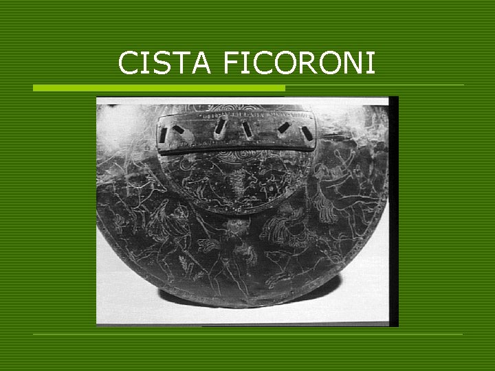 CISTA FICORONI 