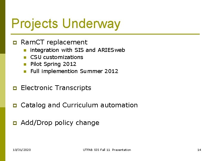 Student Information System SIS Fall Update Presentation to
