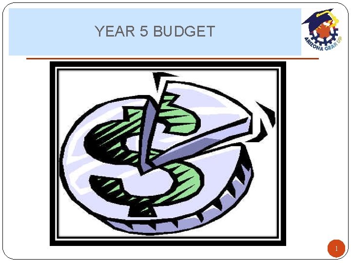 YEAR 5 BUDGET 1 