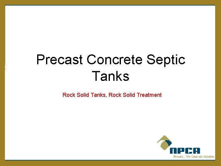Precast Concrete Septic Tanks Rock Solid Tanks, Rock Solid Treatment 