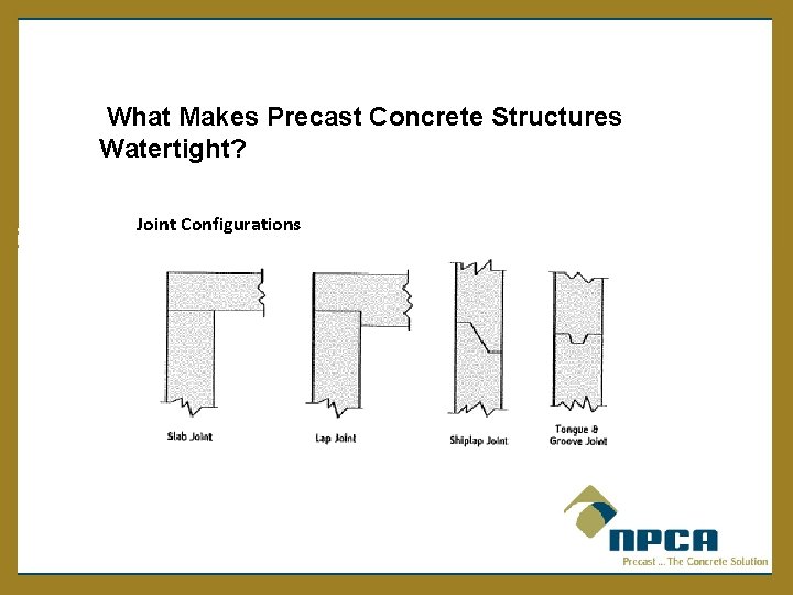  What Makes Precast Concrete Structures Watertight? Joint Configurations 