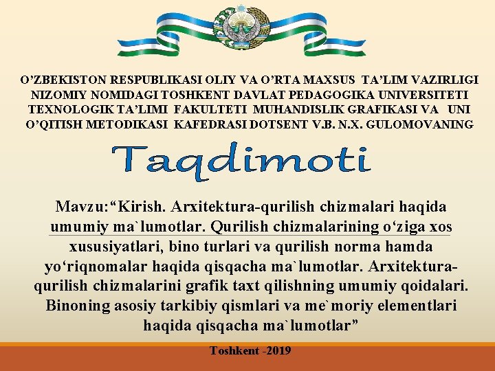 O’ZBEKISTON RESPUBLIKASI OLIY VA O’RTA MAXSUS TA’LIM VAZIRLIGI NIZOMIY NOMIDAGI TOSHKENT DAVLAT PEDAGOGIKA UNIVERSITETI