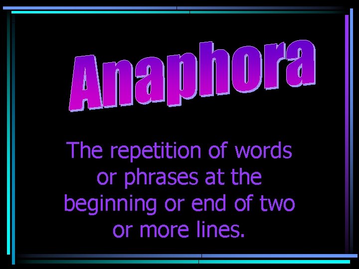 The repetition of words or phrases at the beginning or end of two or