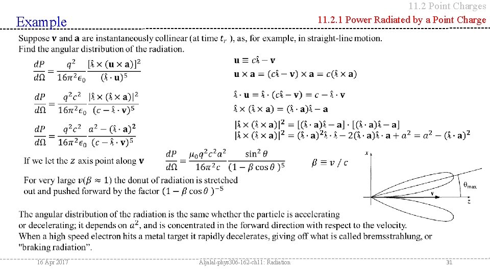 11. 2 Point Charges 11. 2. 1 Power Radiated by a Point Charge Example