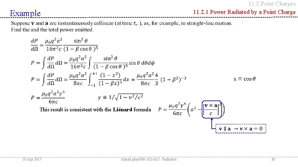 11. 2 Point Charges 11. 2. 1 Power Radiated by a Point Charge Example