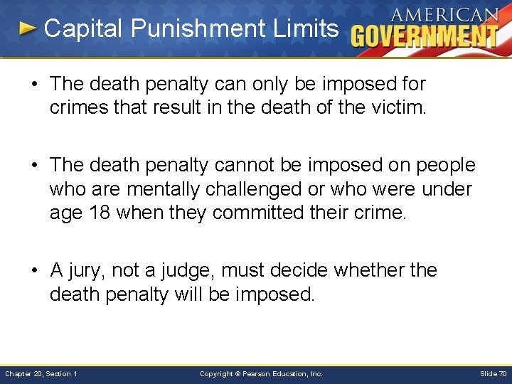 Capital Punishment Limits • The death penalty can only be imposed for crimes that