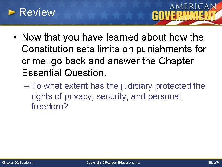 Review • Now that you have learned about how the Constitution sets limits on