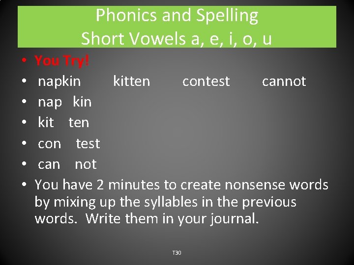Phonics and Spelling Short Vowels a, e, i, o, u • • You Try!