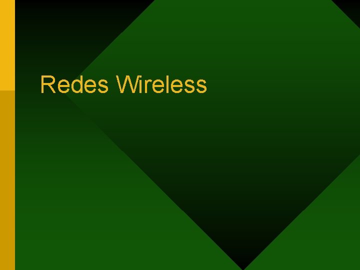 Redes Wireless 