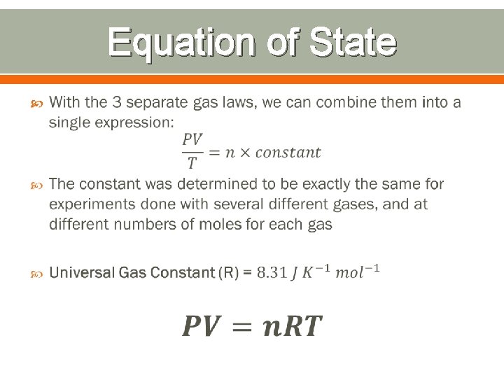 Equation of State Equation of State