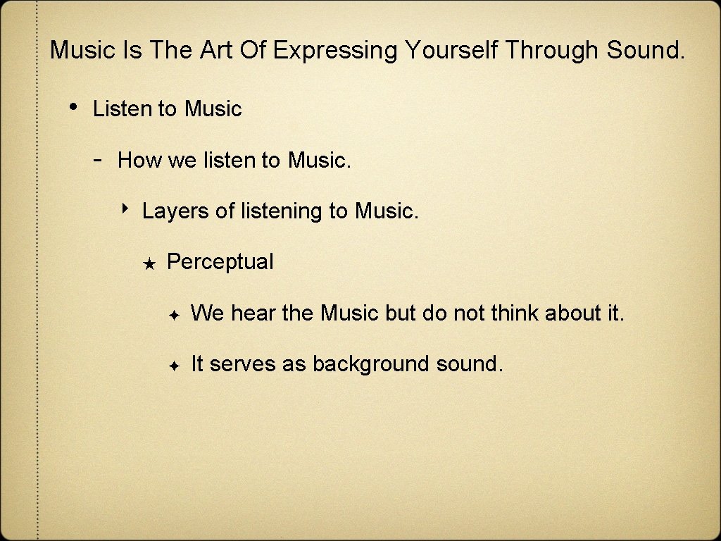 Music Is The Art Of Expressing Yourself Through Sound. • Listen to Music - Music Is The Art Of Expressing Yourself Through Sound. • Listen to Music -