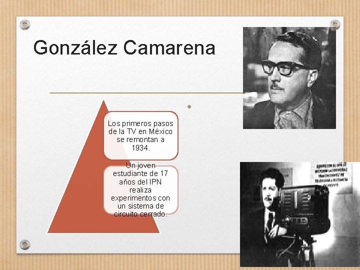 González Camarena • Los primeros pasos de la TV en México se remontan a