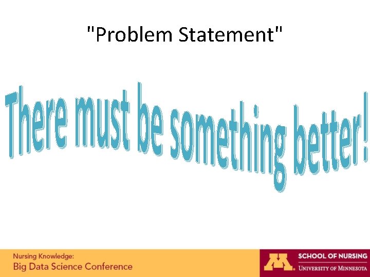 "Problem Statement" "Problem Statement"