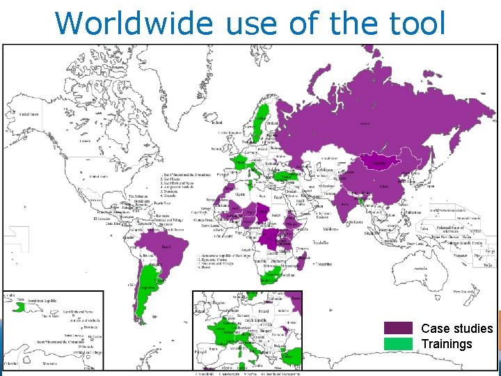 Worldwide use of the tool Case studies Trainings 
