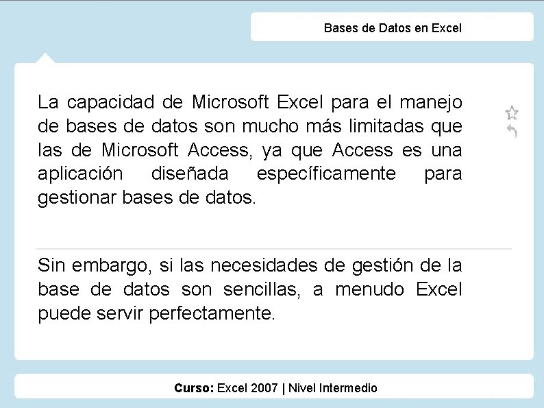 Bases de Datos en Excel La capacidad de Microsoft Excel para el manejo de