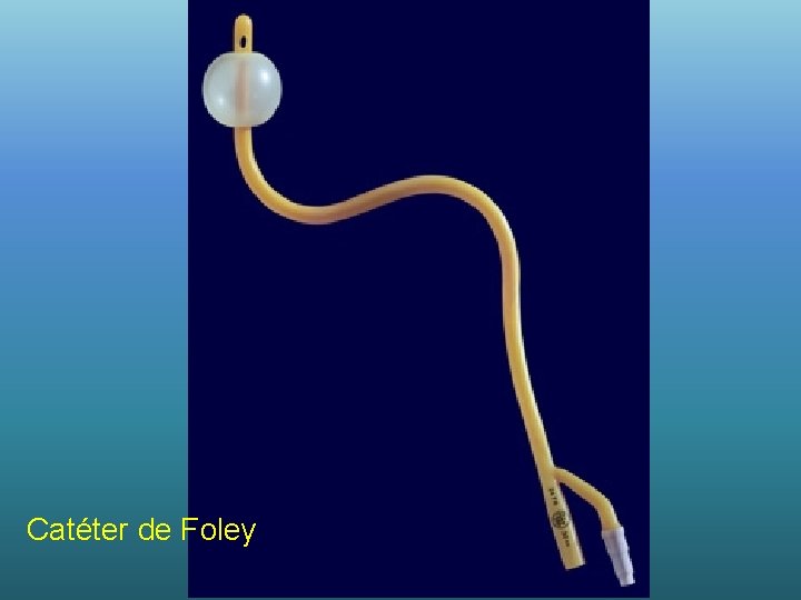 Catéter de Foley 