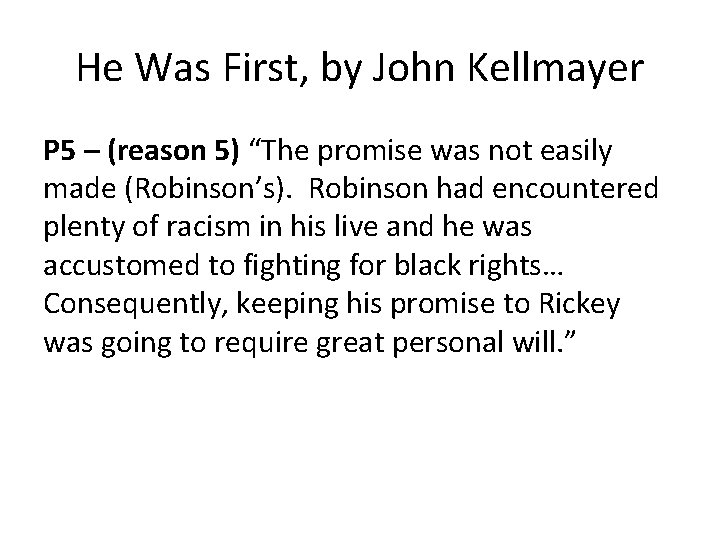 He Was First, by John Kellmayer P 5 – (reason 5) “The promise was