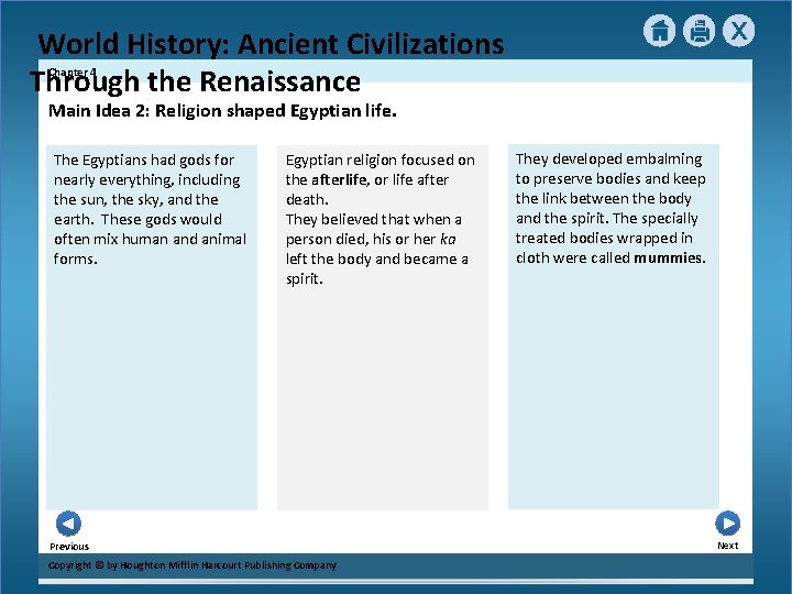 World History: Ancient Civilizations Through the Renaissance Chapter 4 Main Idea 2: Religion shaped