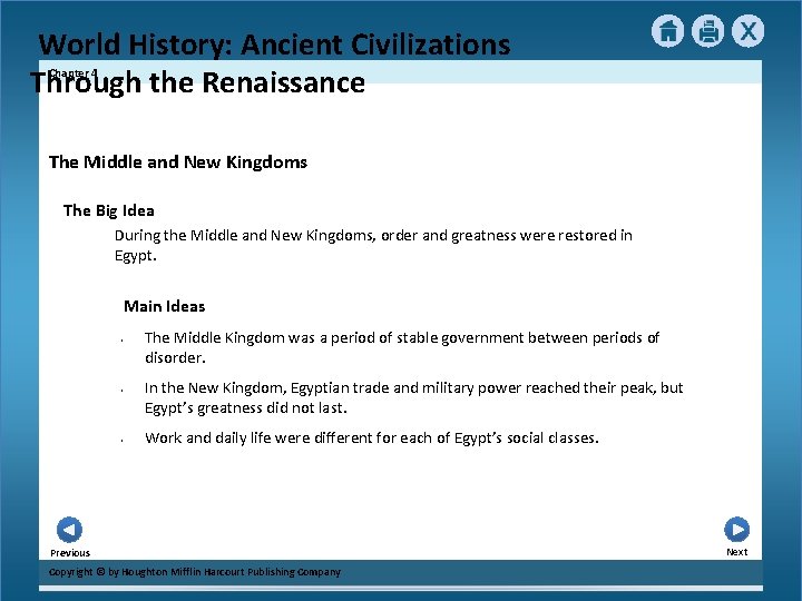 World History: Ancient Civilizations Through the Renaissance Chapter 4 The Middle and New Kingdoms