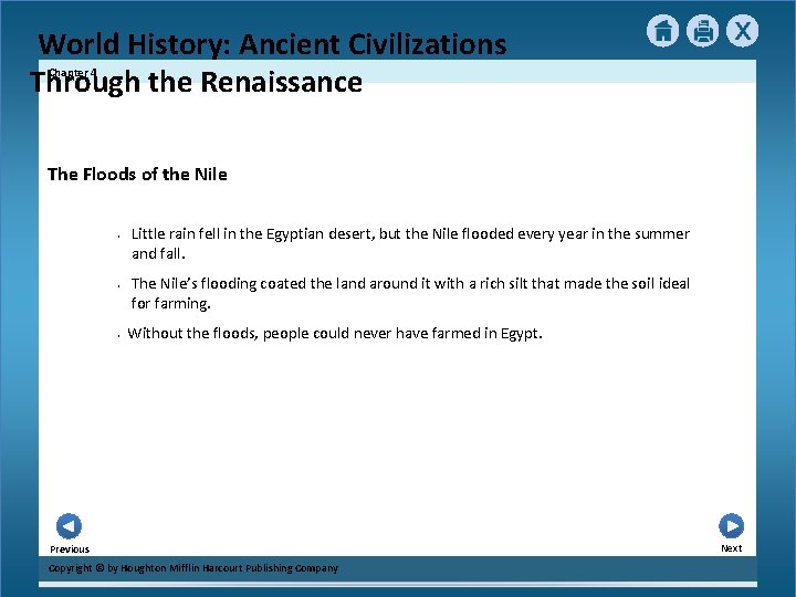 World History: Ancient Civilizations Through the Renaissance Chapter 4 The Floods of the Nile