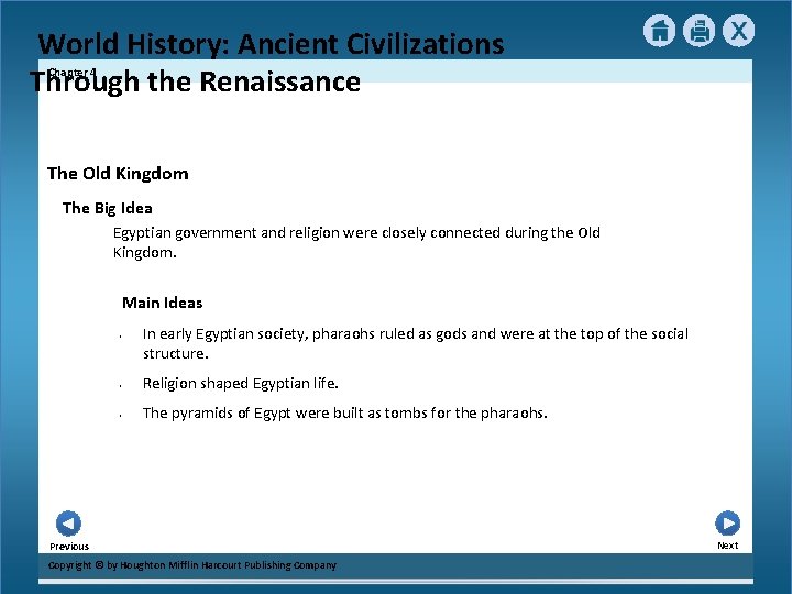 World History: Ancient Civilizations Through the Renaissance Chapter 4 The Old Kingdom The Big