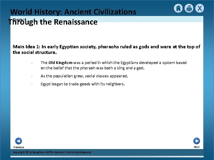 World History: Ancient Civilizations Through the Renaissance Chapter 4 Main Idea 1: In early