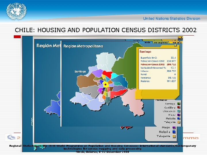 CHILE: HOUSING AND POPULATION CENSUS DISTRICTS 2002 Regional Workshop on the 2010 World Programme