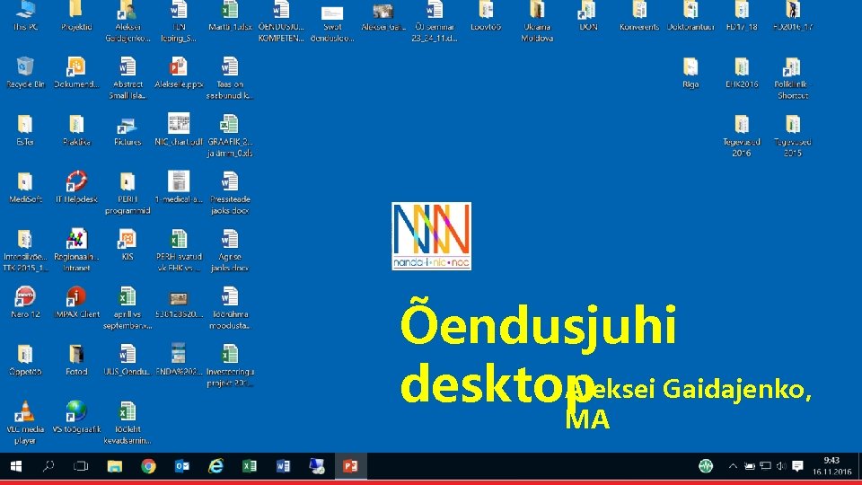 Õendusjuhi Aleksei Gaidajenko, desktop MA 1 