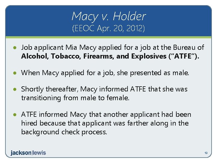 Macy v. Holder (EEOC Apr. 20, 2012) · Job applicant Mia Macy applied for