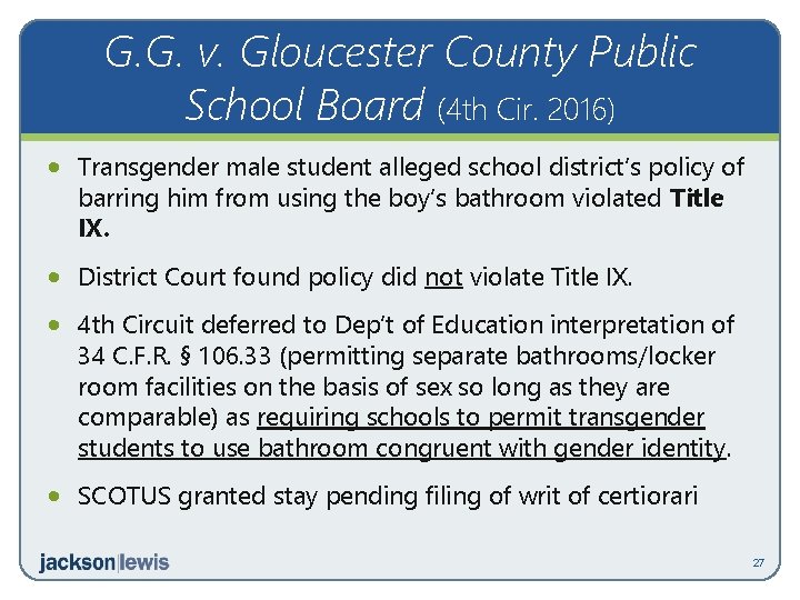 G. G. v. Gloucester County Public School Board (4 th Cir. 2016) · Transgender