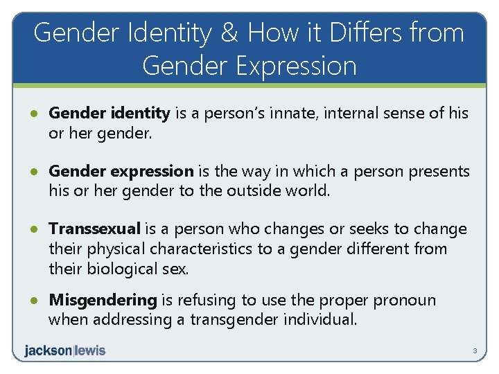 Gender Identity & How it Differs from Gender Expression · Gender identity is a