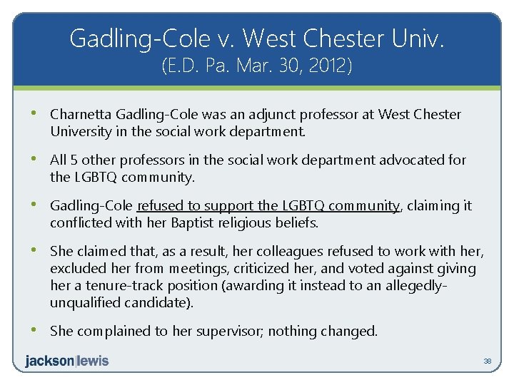 Gadling-Cole v. West Chester Univ. (E. D. Pa. Mar. 30, 2012) • Charnetta Gadling-Cole