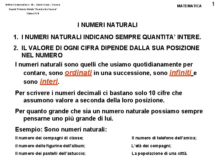 Istituto Comprensivo n. 19 – Santa Croce – Verona MATEMATICA Scuola Primaria Statale “Guarino