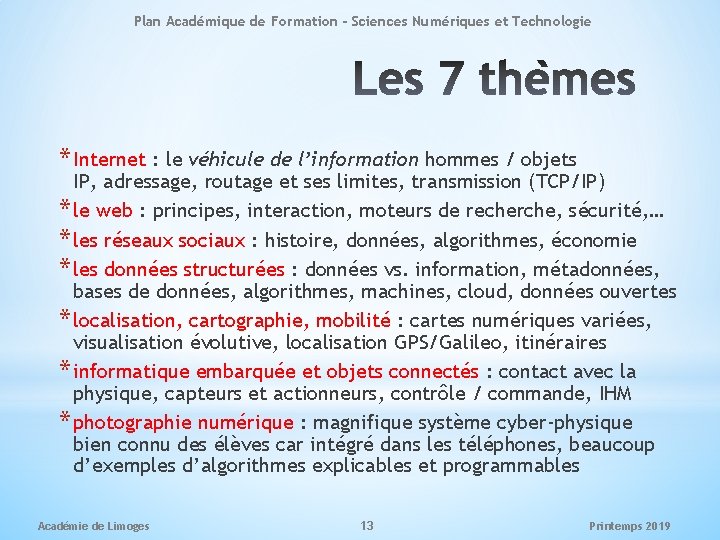 Plan Académique de Formation - Sciences Numériques et Technologie * Internet : le véhicule