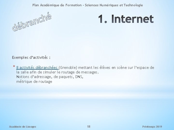 Plan Académique de Formation - Sciences Numériques et Technologie é h c n a