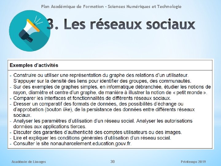 Plan Académique de Formation - Sciences Numériques et Technologie Académie de Limoges 30 Printemps