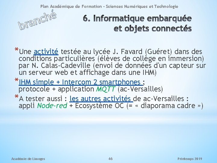 Plan Académique de Formation - Sciences Numériques et Technologie é h c n a