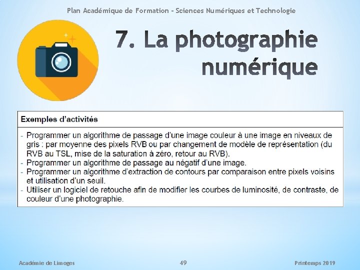 Plan Académique de Formation - Sciences Numériques et Technologie Académie de Limoges 49 Printemps