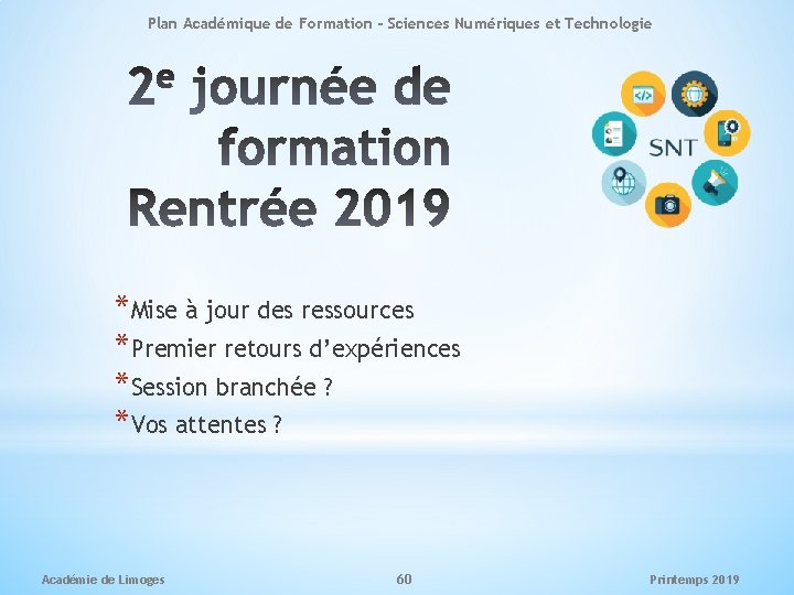 Plan Académique de Formation - Sciences Numériques et Technologie *Mise à jour des ressources