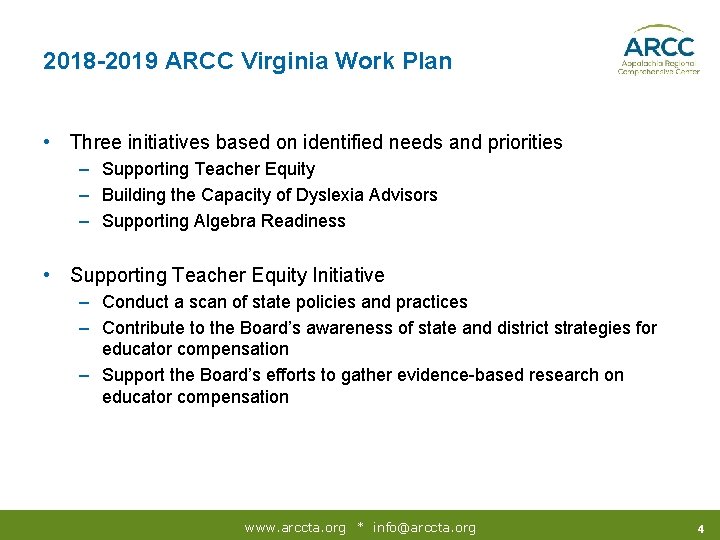 2018 -2019 ARCC Virginia Work Plan • Three initiatives based on identified needs and