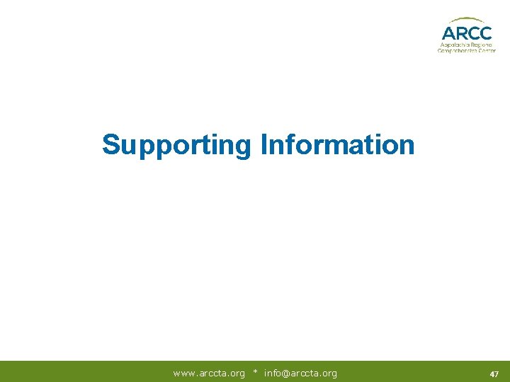 Supporting Information www. arccta. org * info@arccta. org 47 