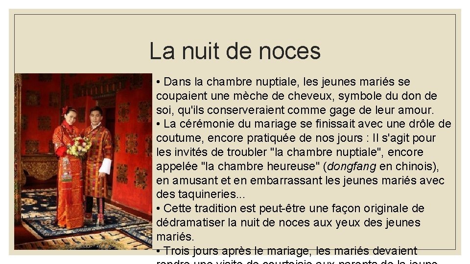 La nuit de noces • Dans la chambre nuptiale, les jeunes mariés se coupaient