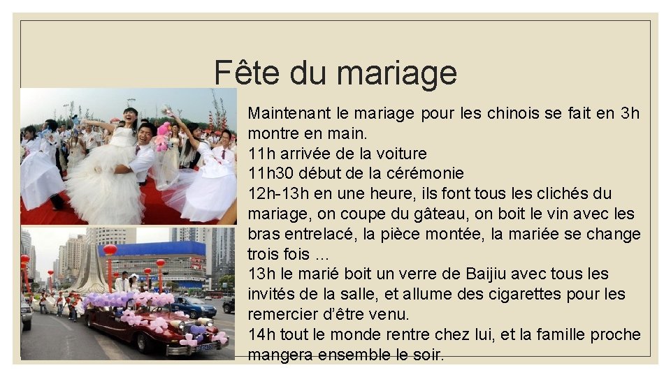 Fête du mariage Maintenant le mariage pour les chinois se fait en 3 h