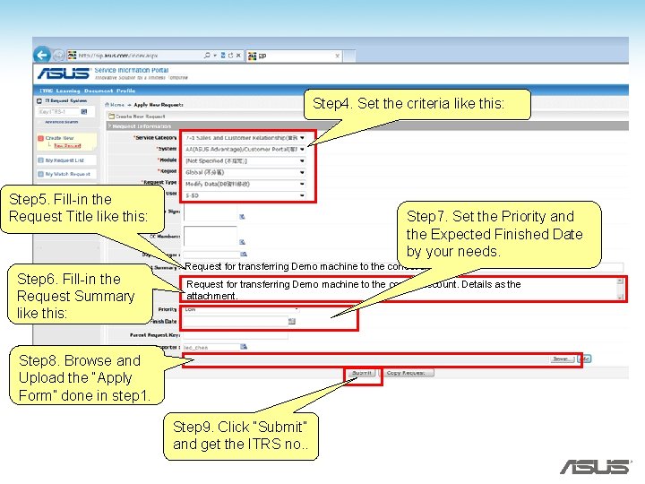 Step 4. Set the criteria like this: Step 5. Fill-in the Request Title like Step 4. Set the criteria like this: Step 5. Fill-in the Request Title like