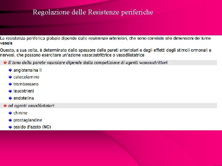 Regolazione delle Resistenze periferiche 