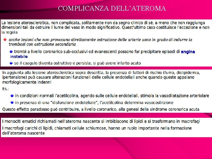 COMPLICANZA DELL’ATEROMA 