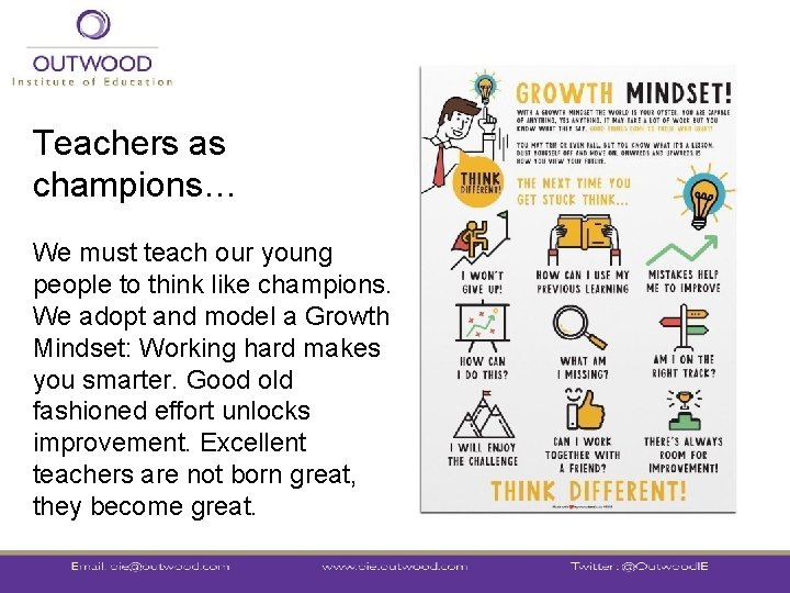 Teachers as champions… We must teach our young people to think like champions. We